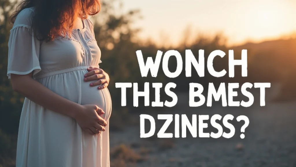 Dealing With Third Trimester Dizziness