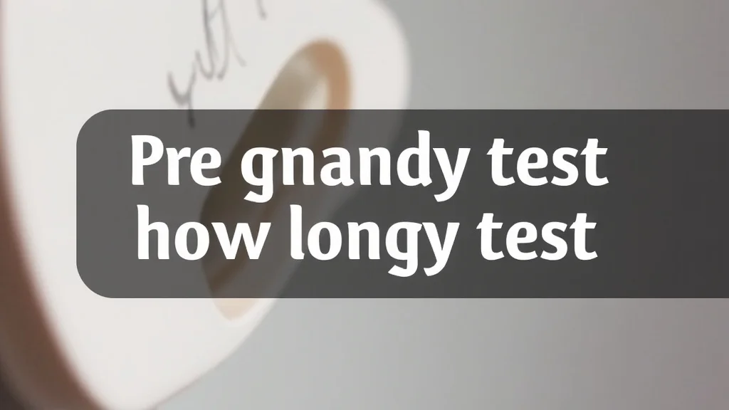 Pregnancy Test How Long To Wait Explained